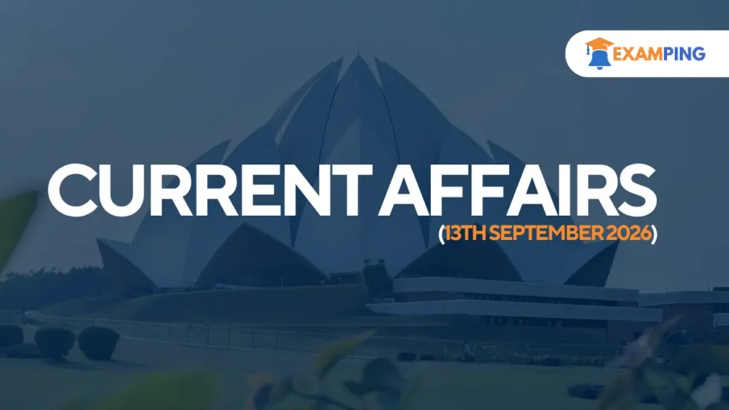 daily-current-affairs-for-upsc-state-psc-ssc-rbi-september-13-2026