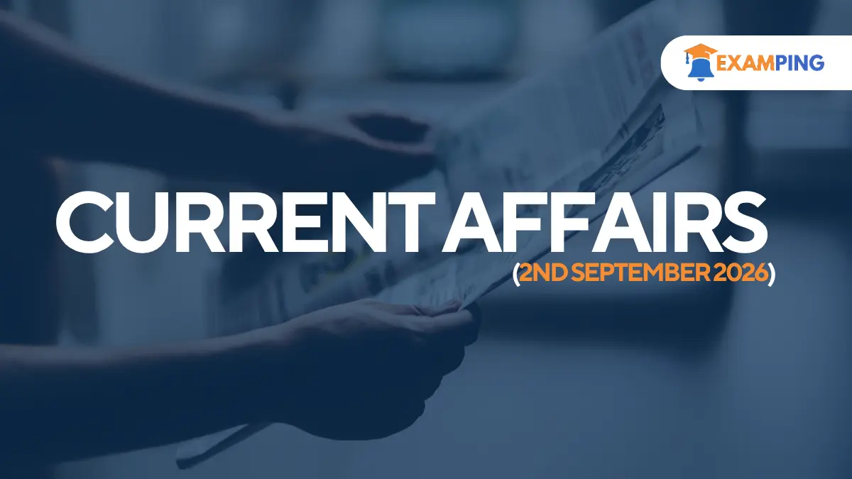 daily-current-affairs-for-upsc-state-psc-ssc-rbi-september-2-2026